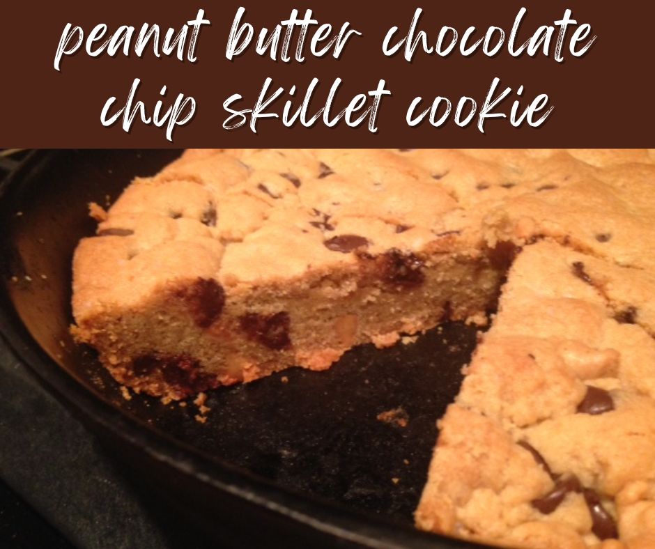 Giant Peanut Butter Chocolate Chip Skillet Cookie pinterest image