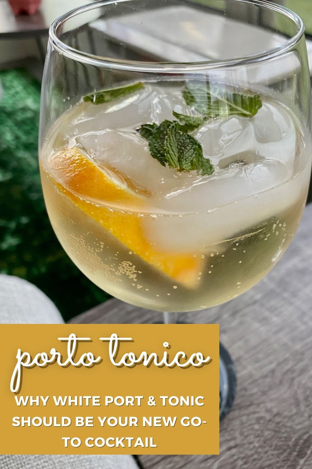 Porto Tonico: Why White Port & Tonic Should Be Your New Favorite Cocktail | A white port & tonic (a.k.a. porto tonio or portonica) is the refreshing and complex cocktail you didn't know you needed. Perfect for sipping any time of year, and super easy, it's Portugal's answer to the aperol spritz or gin & tonic. #whiteport #port #tonic #cocktail