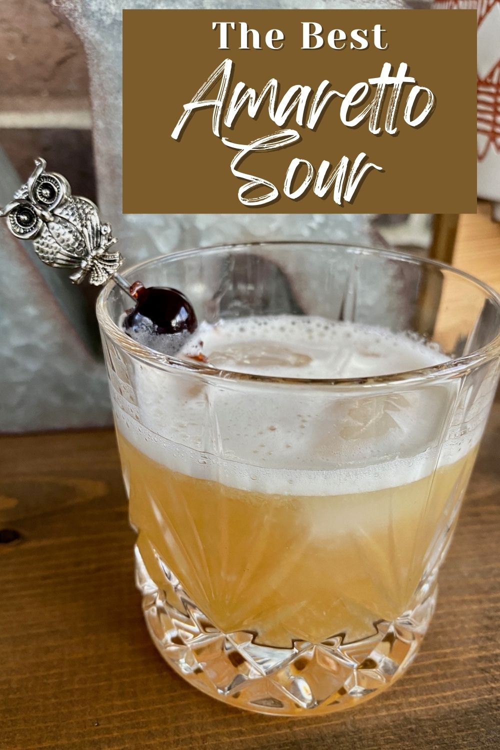 The Best Amaretto Sour | How to make an amaretto sour cocktail (with bourbon!)...a modern take on this classic cocktail, the best amaretto sour recipe. An easy cocktail that's perfect for any occasion. What to make with amaretto, easy drink recipe! #amaretto #cocktail #drinkrecipe