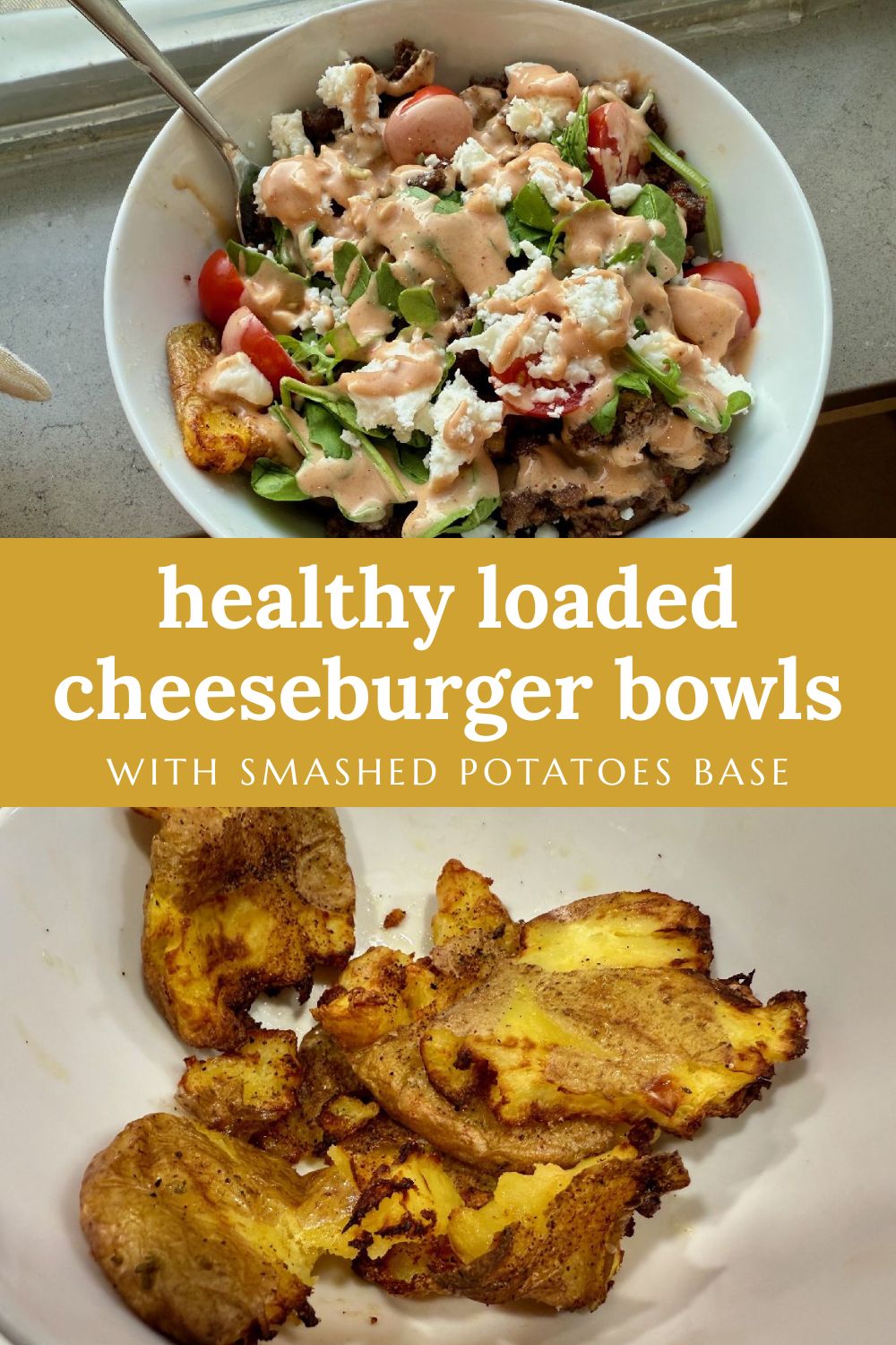 Healthy Loaded Cheeseburger Bowls with Smashed Potatoes | These healthy cheeseburger bowls are a super easy weeknight meal that's flexible for all types of tastes and dietary restrictions.  You can whip it up in a very short time (especially if you boil the potatoes ahead and keep them in the fridge), and it feels indulgent while being packed with nutrients.  A winner weeknight meal, 30 minute meal, one bowl meals, meal prep ideas. #healthyrecipes #healthymeals #weeknight meals